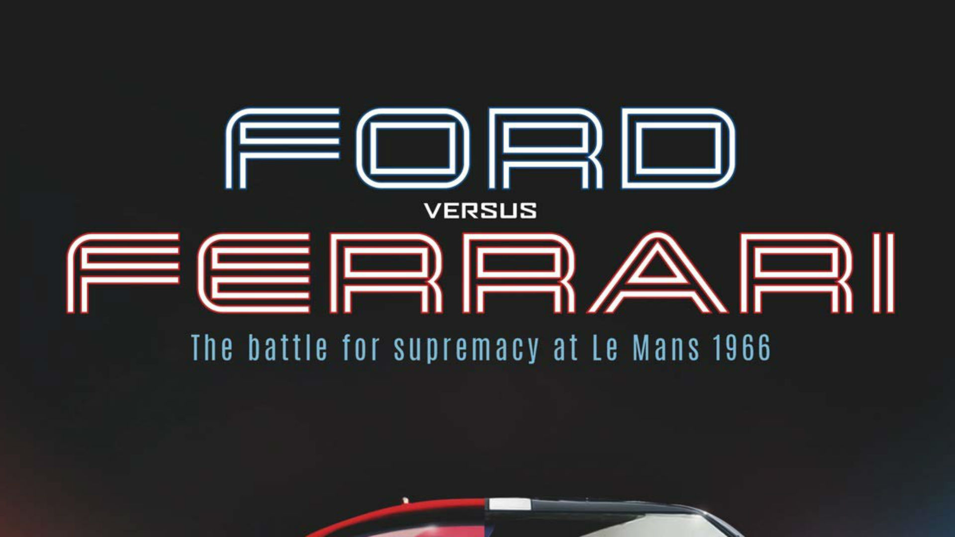 Ford versus Ferrari